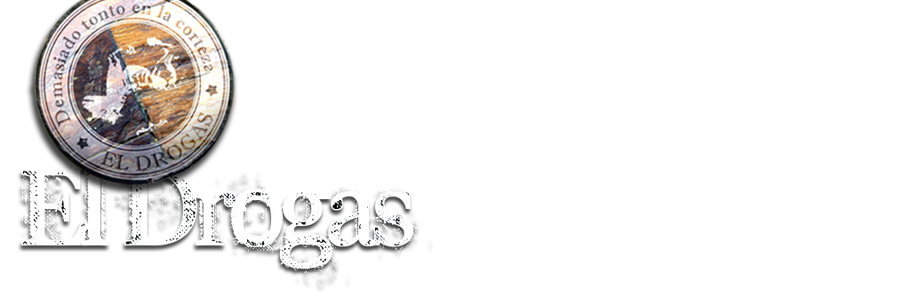 El Drogas